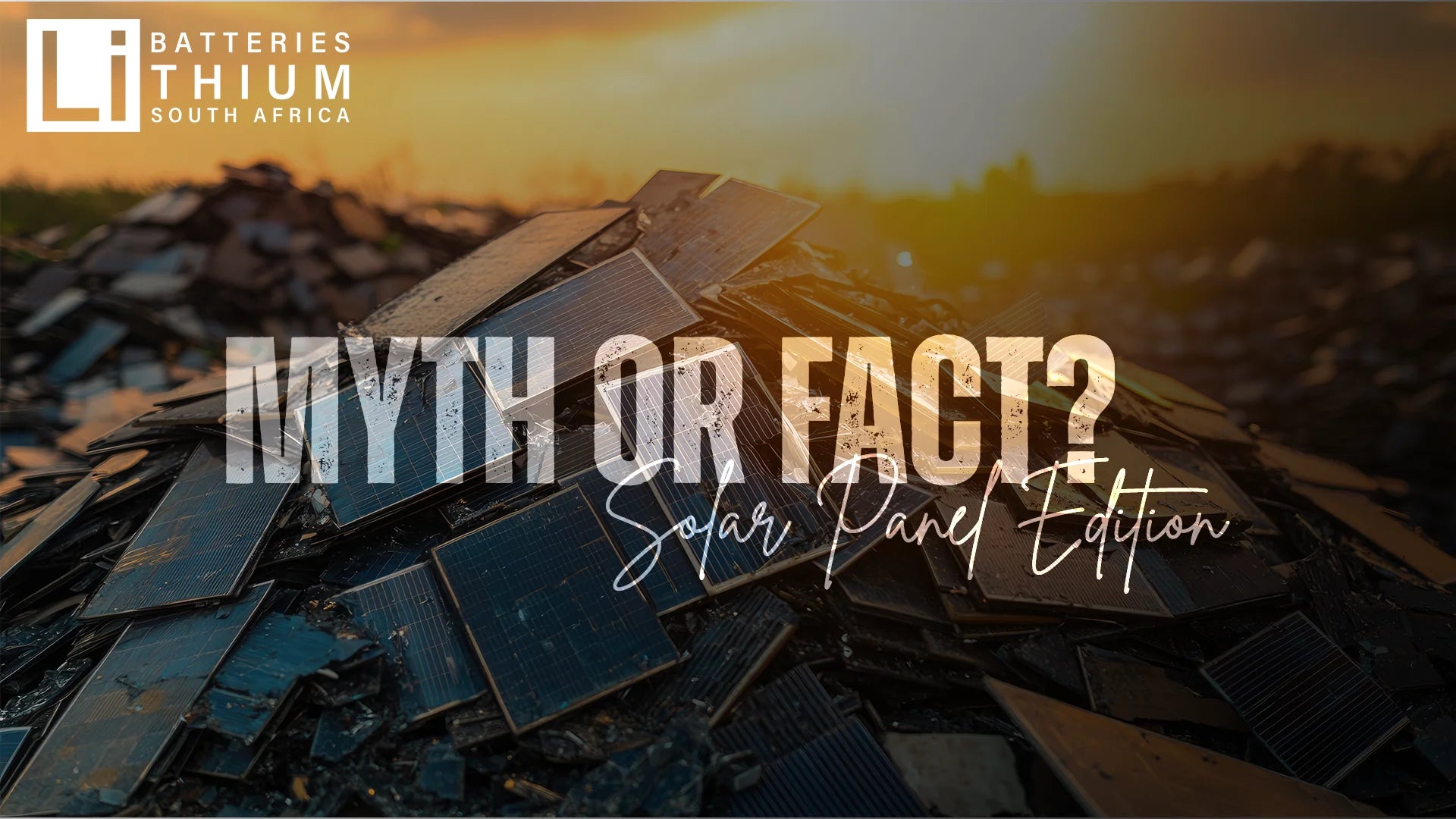 What Happens to Broken Solar Panels? | Myth vs Fact